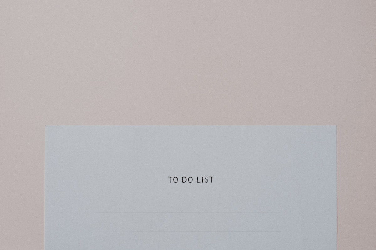 A handwritten to-do list, the step that only happens if you noticed something was a task